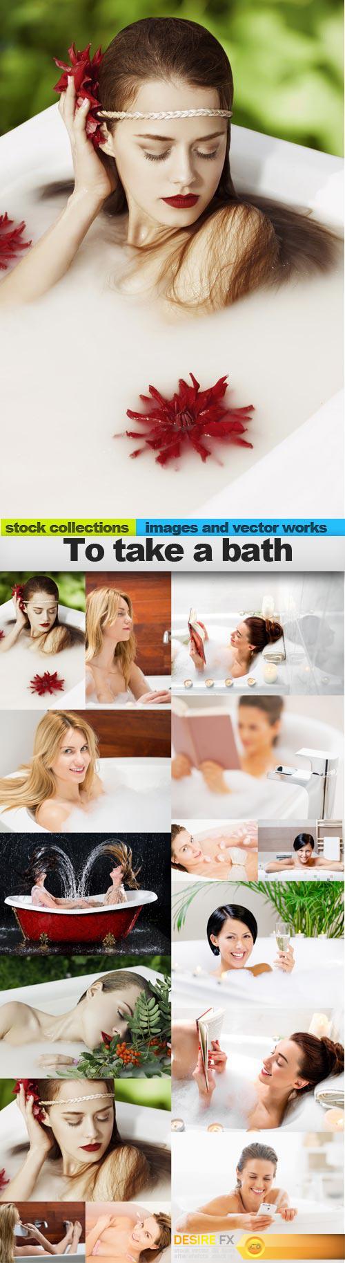 To take a bath,  15 x UHQ JPEG