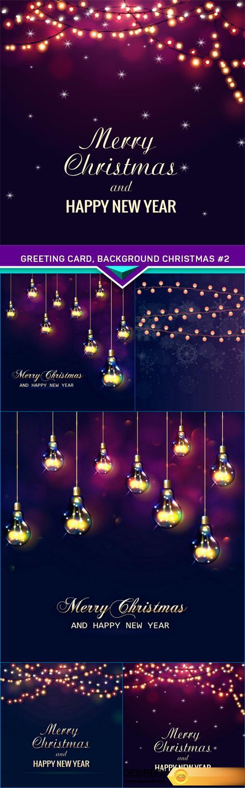 Greeting card, background Christmas #2 5X EPS