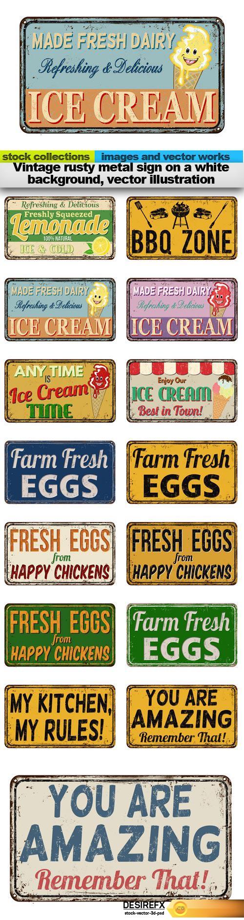 Vintage rusty metal sign on a white background, vector illustration, 15 x EPS