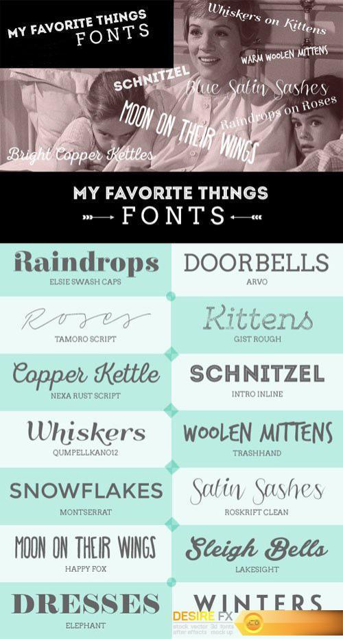 My Favorite Things - 14 Fonts to Boost Everyday Design !