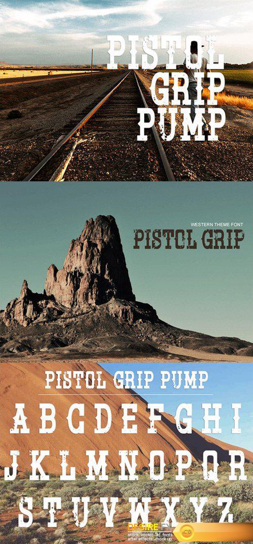 Pistol Grip Pump Font