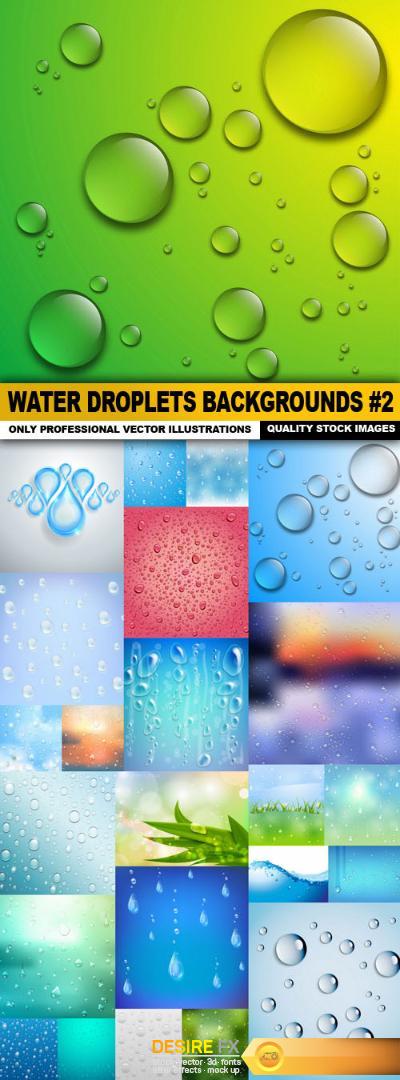 Water Droplets Backgrounds #2 - 25xEPS