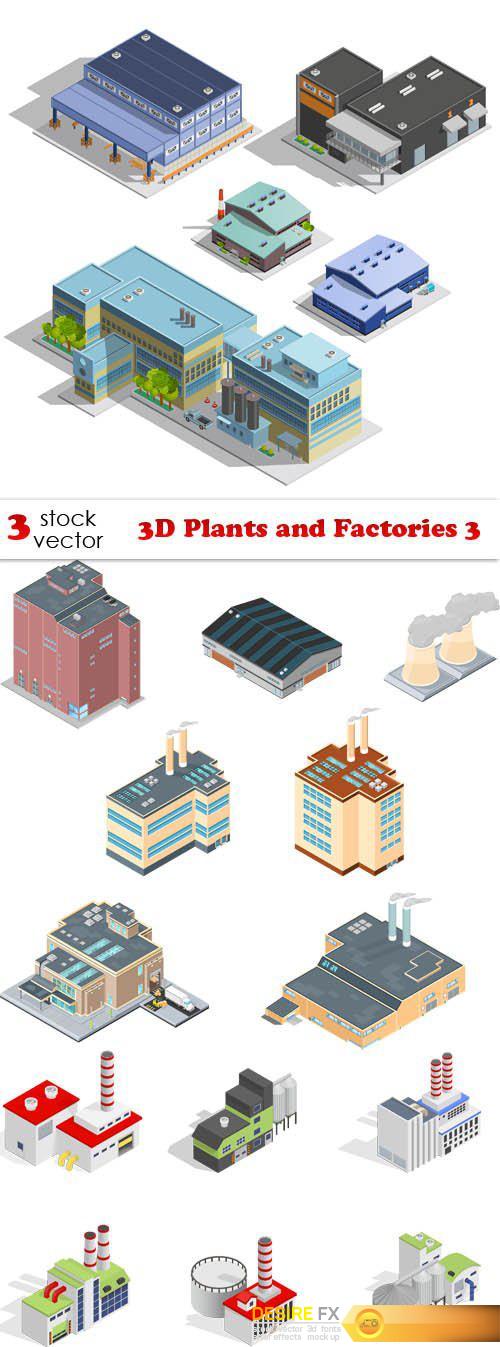 Vectors - 3D Plants and Factories 3