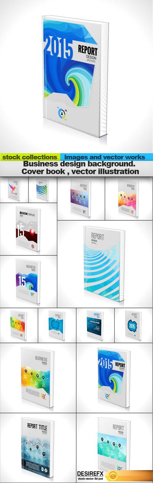 Business design background. Cover book , vector illustration, 15 x EPS