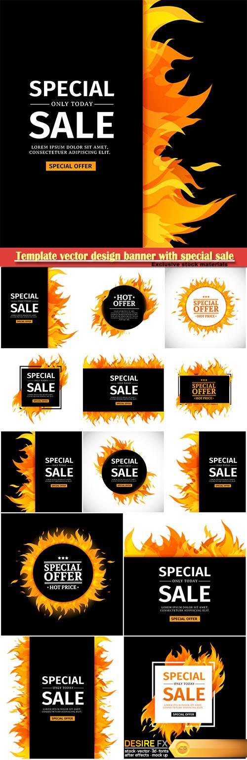Template vector design banner with special sale, card for hot offer with frame fire graphic
