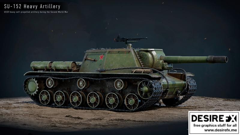Desire FX 3d models | SU-152 Heavy Self-propelled Artillery GameReady ...
